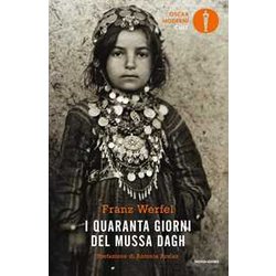 I Quaranta Giorni Del Mussa Dagh I Quaranta Giorni Del Mussa Dagh