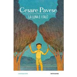 La Luna E I Falò. Ediz. A Colori La Luna E I Falò. Ediz. A Colori