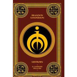 Il Campione Delle Ere. Mistborn (Vol. 3)