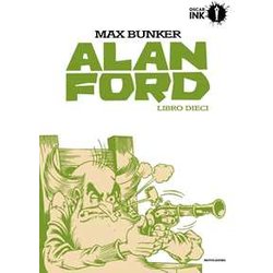 Alan Ford. Libro Dieci Alan Ford. Libro Dieci