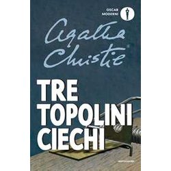 Tre Topolini Ciechi E Altre Storie