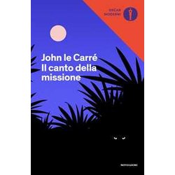 Il Canto Della Missione Il Canto Della Missione