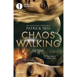 La Fuga. Chaos Walking (Vol.) La Fuga. Chaos Walking (Vol.)