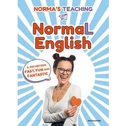 Normal English. Il Mio Metodo Fast, Fun And Fantastic Normal English. Il Mio Metodo Fast, Fun And Fantastic