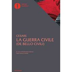 La Guerra Civile. Con Testo Latino A Fronte