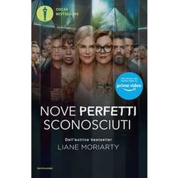 Nove Perfetti Sconosciuti. Ediz. Tie-In