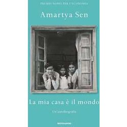 La Mia Casa è Il Mondo. Un'autobiografia La Mia Casa è Il Mondo. Un'autobiografia