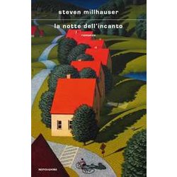 La Notte Dell'incanto