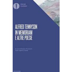 In Memoriam E Altre Poesie. Testo Inglese A Fronte In Memoriam E Altre Poesie. Testo Inglese A Fronte