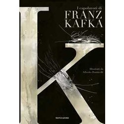 K. I Capolavori Di Franz Kafka K. I Capolavori Di Franz Kafka
