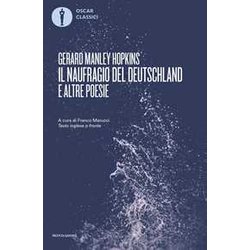 Il Naufragio Del Deutschland E Altre Poesie Il Naufragio Del Deutschland E Altre Poesie
