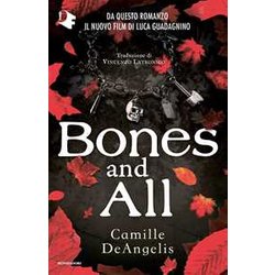 Bones And All Bones And All