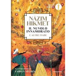 Il Nuvolo Innamorato E Altre Fiabe Il Nuvolo Innamorato E Altre Fiabe