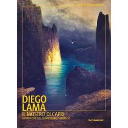 Il Mostro Di Capri. Un'indagine Del Commissario Veneruso Il Mostro Di Capri. Un'indagine Del Commissario Veneruso