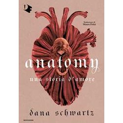 Anatomy. Una Storia D'amore Anatomy. Una Storia D'amore