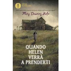 Quando Helen Verrà A Prenderti Quando Helen Verrà A Prenderti