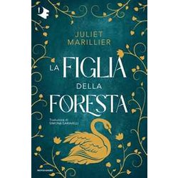La Figlia Della Foresta