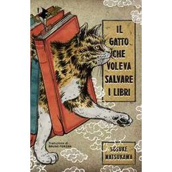 Il Gatto Che Voleva Salvare I Libri Il Gatto Che Voleva Salvare I Libri