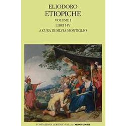 Etiopiche. Libri I-IV (Vol. 1) Etiopiche. Libri I-IV (Vol. 1)