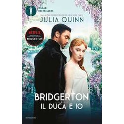 Il Duca E Io. Serie Bridgerton. Ediz. Speciale (Vol. 1) Il Duca E Io. Serie Bridgerton. Ediz. Speciale (Vol. 1)