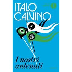 I Nostri Antenati: Il Visconte Dimezzato-Il Barone Rampante-Il Cavaliere Inesistente I Nostri Antenati: Il Visconte Dimezzato-Il Barone Rampante-Il Cavaliere Inesistente