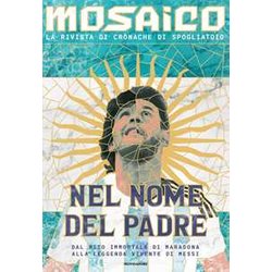 Mosaico. Nel Nome Del Padre Mosaico. Nel Nome Del Padre
