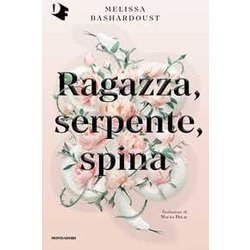 Ragazza, Serpente, Spina Ragazza, Serpente, Spina