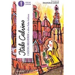 L'uccel Belverde E Altre Fiabe Italiane L'uccel Belverde E Altre Fiabe Italiane