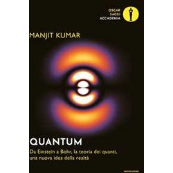 Quantum. Da Einstein A Bohr, La Teoria Dei Quanti, Una Nuova Idea Della Realtà Quantum. Da Einstein A Bohr, La Teoria Dei Quanti, Una Nuova Idea Della RealtÃ
