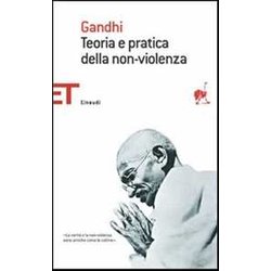 Teoria E Pratica Della Non-Violenza