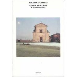 Casa D'altri E Altri Racconti Casa D'altri E Altri Racconti