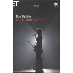 Great Jones Street Great Jones Street