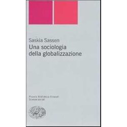 Una Sociologia Della Globalizzazione Una Sociologia Della Globalizzazione