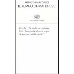 Il Tempo Ormai Breve
