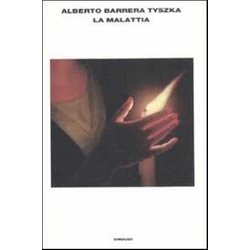 La Malattia La Malattia