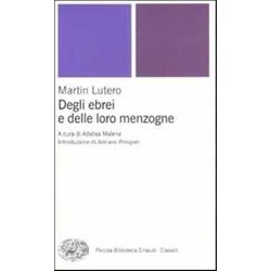 Degli Ebrei E Delle Loro Menzogne Degli Ebrei E Delle Loro Menzogne