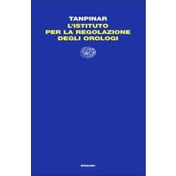 L'istituto Per La Regolazione Degli Orologi