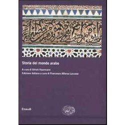 Storia Del Mondo Arabo Storia Del Mondo Arabo