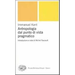 Antropologia Dal Punto Di Vista Pragmatico Antropologia Dal Punto Di Vista Pragmatico