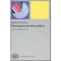 Teoria Generale Della Politica Teoria Generale Della Politica