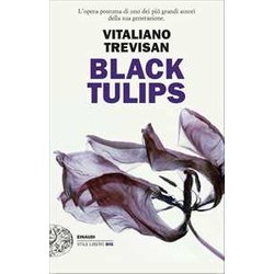 Black Tulips Black Tulips