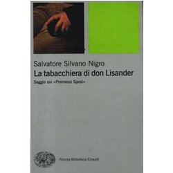 La Tabacchiera Di Don Lisander. Saggio Sui «Promessi Sposi»