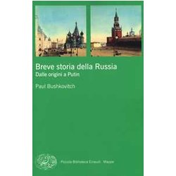 Breve Storia Della Russia. Dalle Origini A Putin Breve Storia Della Russia. Dalle Origini A Putin