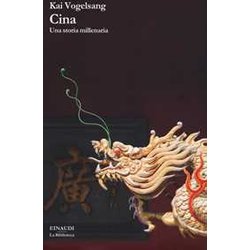 Cina. Una Storia Millenaria