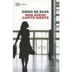 Non Avevo Capito Niente Non Avevo Capito Niente