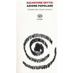 Azione Popolare. Cittadini Per Il Bene Comune Azione Popolare. Cittadini Per Il Bene Comune