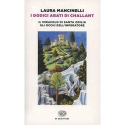 I Dodici Abati Di Challant I Dodici Abati Di Challant