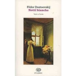 Notti Bianche Notti Bianche