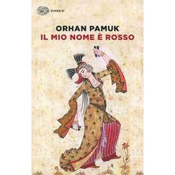Il Mio Nome è Rosso Il Mio Nome è Rosso