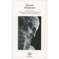 Simposio. Testo Greco A Fronte Simposio. Testo Greco A Fronte